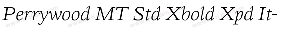 Perrywood MT Std Xbold Xpd It字体转换
